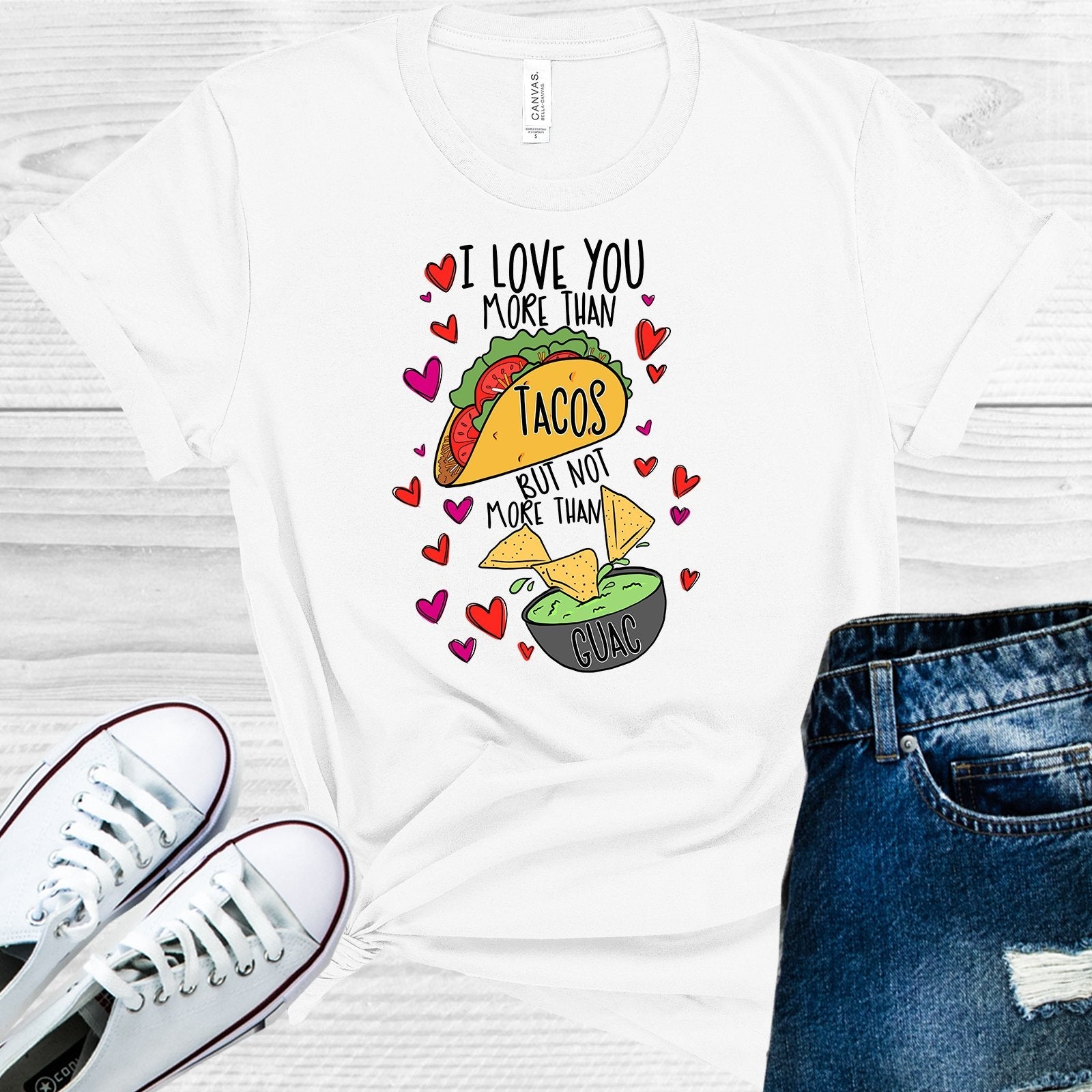 I Love You More Than Tacos But Not More Than Guac Graphic Tee