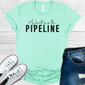 My Heart is on the Pipeline Graphic Tee