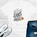The Influence of a Good Teacher Can Never Be Erased Graphic Tee