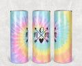 Mom Tie-Dye 20 oz Skinny Tumbler