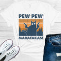 Pew Pew Madafakas Graphic Tee