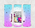 Whatever B**** I'm a Unicorn 20 oz Skinny Tumbler