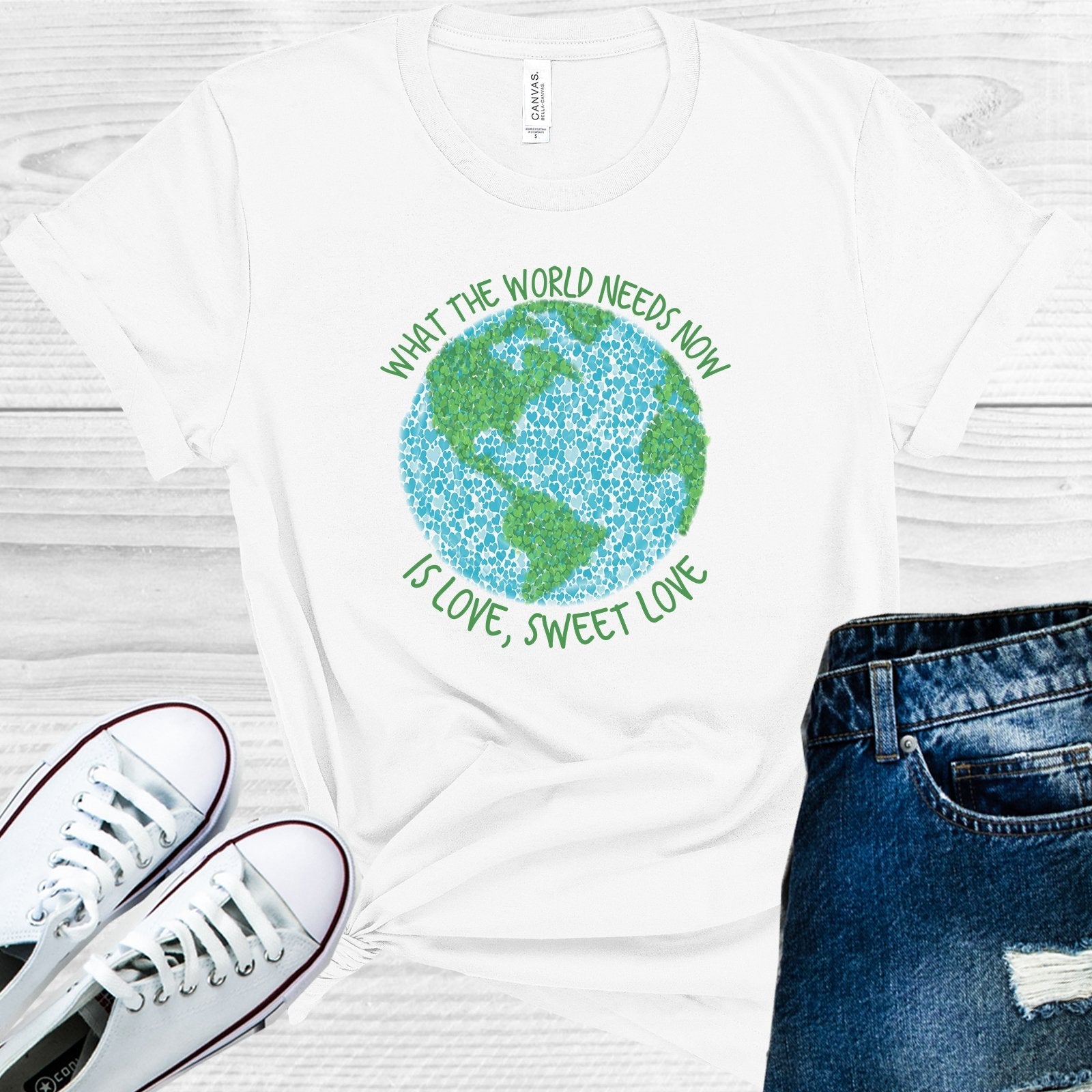 What the World Needs Now is Love Sweet Love Graphic Tee